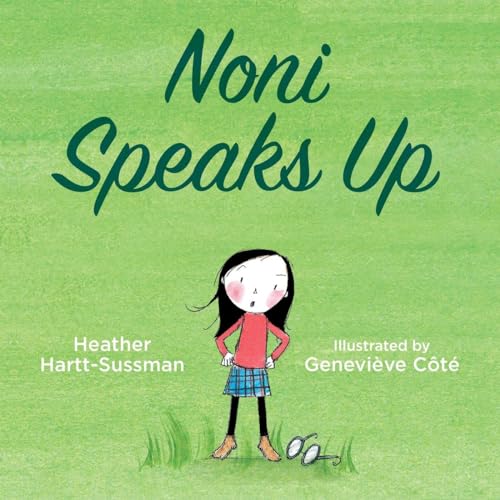 Beispielbild fr Noni Speaks Up zum Verkauf von BooksRun