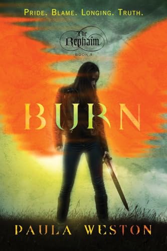 Stock image for Burn: The Rephaim Book IV for sale by SecondSale