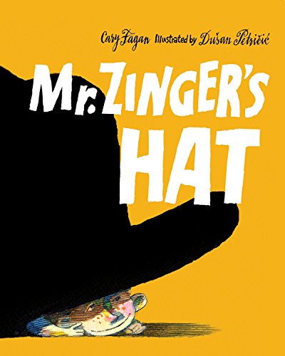 Beispielbild fr Mr. Zinger's Hat zum Verkauf von Better World Books