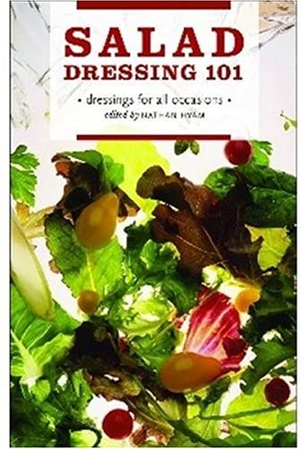 9781770500129: Salad Dressing 101: Dressings for All Occasions