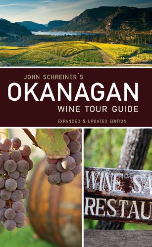 Stock image for John Schreiner's Okanagan Wine Tour Guide for sale by Better World Books: West