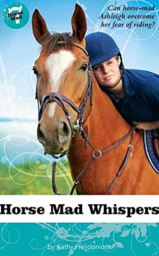 Beispielbild fr Horse Mad Whispers zum Verkauf von Better World Books