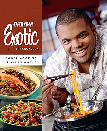 Imagen de archivo de Everyday Exotic: The Cookbook a la venta por Zoom Books Company