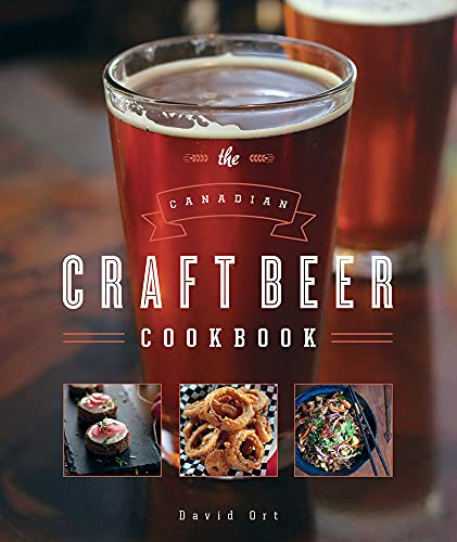 9781770501935: Canadian Craft Beer Cookbook