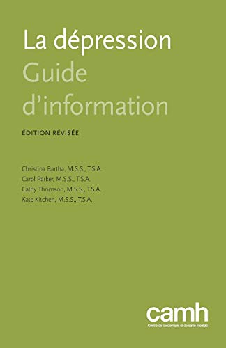 Imagen de archivo de La Depression: Guide D'Information (French Edition) a la venta por Lucky's Textbooks