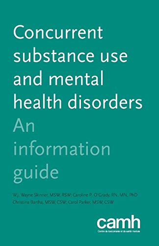 Imagen de archivo de Concurrent Substance Use and Mental Health Disorders: An Information Guide a la venta por Books Unplugged