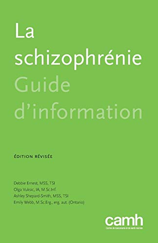 Imagen de archivo de La Schizophrnie: Guide d'Information (French Edition) a la venta por GF Books, Inc.