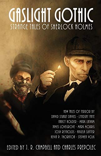 Stock image for Gaslight Gothic: Strange Tales of Sherlock Holmes for sale by Mark Henderson