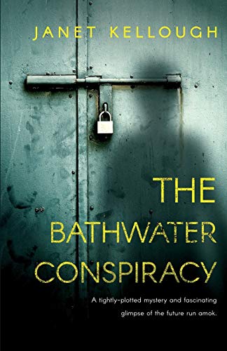 Beispielbild fr The Bathwater Conspiracy zum Verkauf von ThriftBooks-Dallas