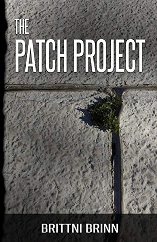 Beispielbild fr The Patch Project zum Verkauf von PBShop.store US