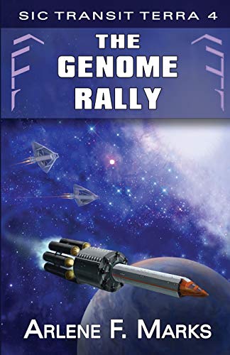 Beispielbild fr The Genome Rally Sic Transit Terra Book 4 4 zum Verkauf von PBShop.store US