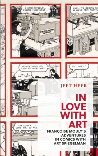 Stock image for In Love with Art: Francoise Mouly's Adventures in Comics with Art Spiegelman for sale by Argosy Book Store, ABAA, ILAB