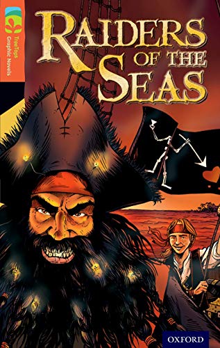 Stock image for Oxford Reading Tree TreeTops Graphic Novels: Level 13: Raiders Of The Seas for sale by WorldofBooks