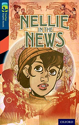 9781770582835: Oxford Reading Tree TreeTops Graphic Novels: Level 14: Nellie In The News