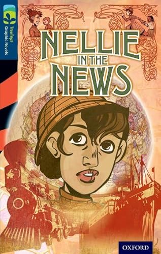 9781770582835: Oxford Reading Tree TreeTops Graphic Novels: Level 14: Nellie In The News