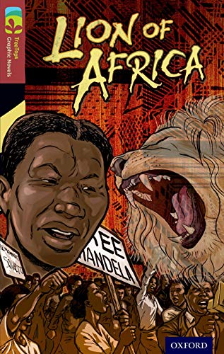Imagen de archivo de Oxford Reading Tree TreeTops Graphic Novels: Level 15: Lion Of Africa a la venta por WorldofBooks