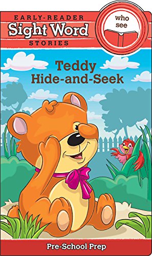 Beispielbild fr Sight Word Stories Teddy's Hide-And-Seek zum Verkauf von Better World Books