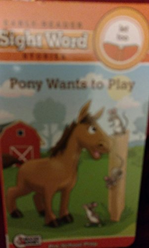 Beispielbild fr Pony Wants to Play Early Reader Sightword Stories Let & Too zum Verkauf von Wonder Book
