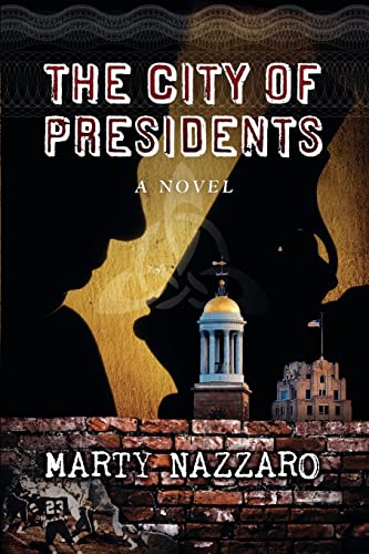 9781770670044: The City of Presidents