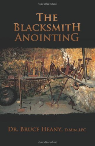 9781770670181: The Blacksmith Anointing