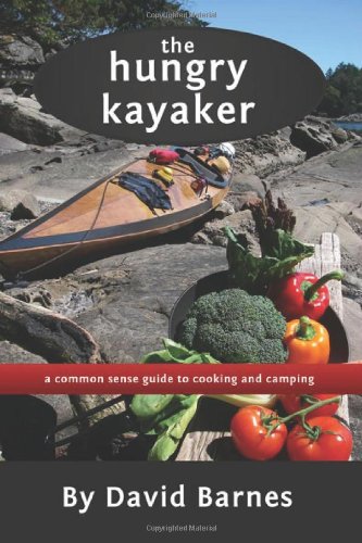 The Hungry Kayaker (9781770671386) by David Barnes
