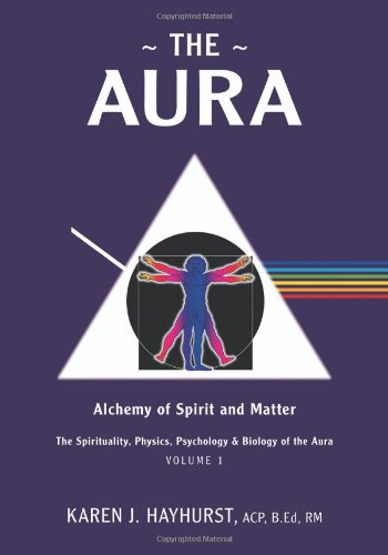 9781770673113: The Aura: Alchemy of Spirit and Matter