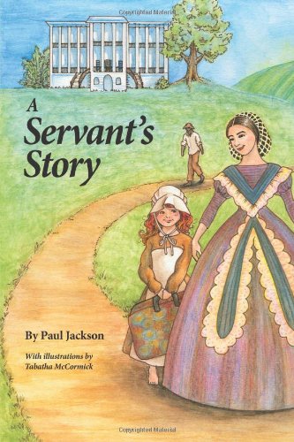 A Servant's Story (9781770676565) by Jackson, Paul