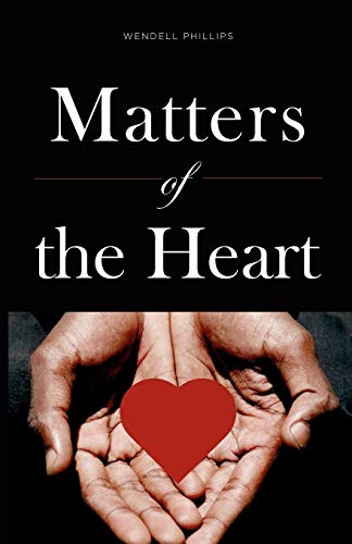 Matters of the Heart (9781770679023) by Phillips, Wendell