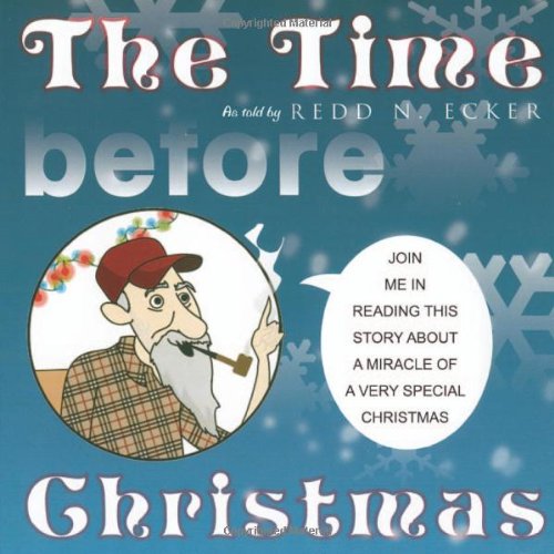 The Time Before Christmas (9781770679238) by Ted Thompson