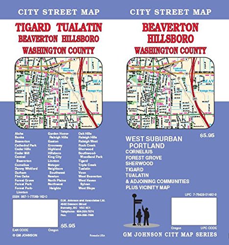 Beaverton / Hillsboro / Tigard / Tualatin / Washington County, OR Street Map (9781770681620) by GM Johnson