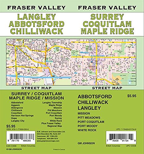 Stock image for Fraser Valley/Surrey/Coquitlam/Abbotsford/Langley/Maple Ridge, British Columbia Street Map for sale by Books Unplugged