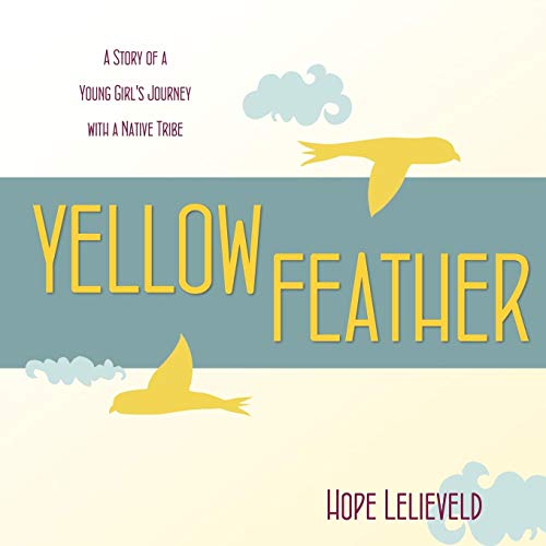 Stock image for Yellow Feather for sale by Revaluation Books