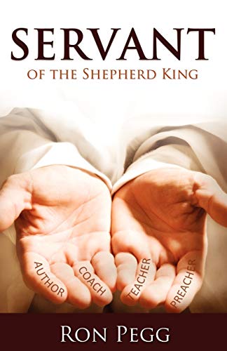 Beispielbild fr Servant: Of the Shepherd King zum Verkauf von AwesomeBooks