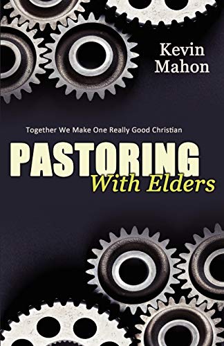 9781770696839: Pastoring with Elders