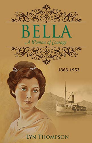 9781770697751: Bella - A Woman of Courage