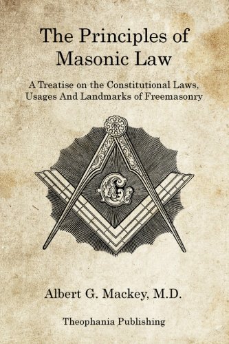 Stock image for The Principles of Masonic Law for sale by Revaluation Books