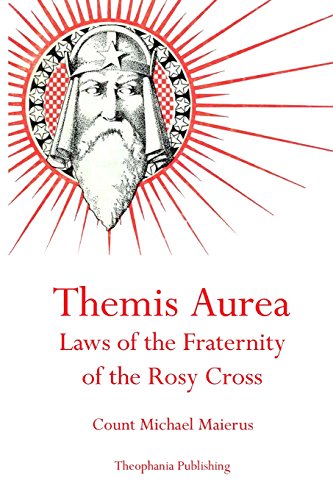 9781770831872: Themis Aurea: Laws of the Fraternity of the Rosy Cross