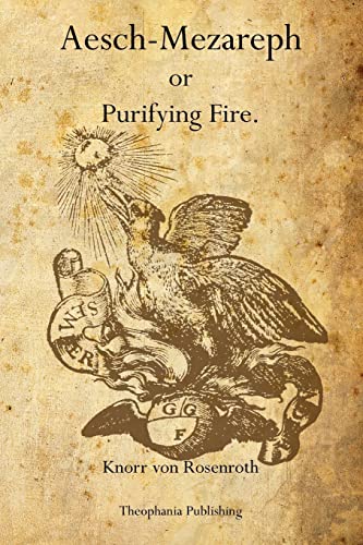 Stock image for Aesch-Mezareph: or Purifying Fire. for sale by Best and Fastest Books