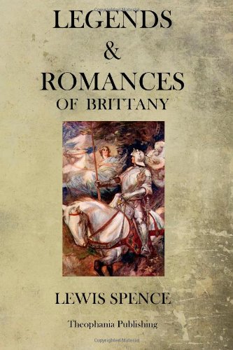 9781770832879: Legends & Romances Of Brittany