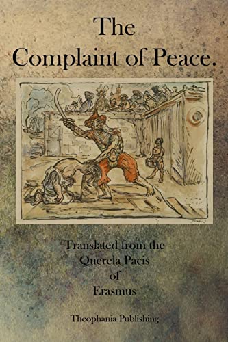 The Complaint of Peace (9781770833265) by Erasmus