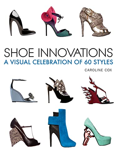 9781770850347: Shoe Innovations: A Visual Celebration of 60 Styles