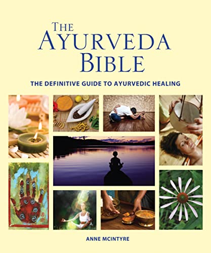Beispielbild für The Ayurveda Bible: Godsfield Bibles: The Definitive Guide to Ayurvedic Healing (Subject Bible) zum Verkauf von medimops