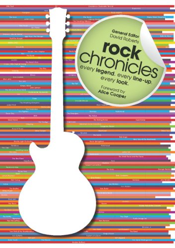 9781770851177: Rock Chronicles: Every Legend, Every Line-Up, Every Look