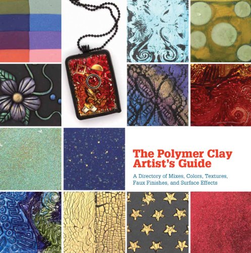Beispielbild fr The Polymer Clay Artist's Guide: A Directory of Mixes, Colors, Textures, Faux Finishes, and Surface Effects zum Verkauf von HPB-Ruby