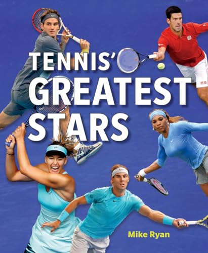 Beispielbild fr Tennis' Greatest Stars zum Verkauf von Better World Books
