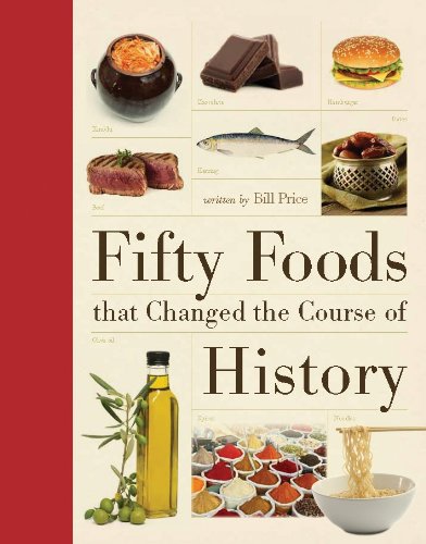 9781770854277: Fifty Foods That Changed the Course of History