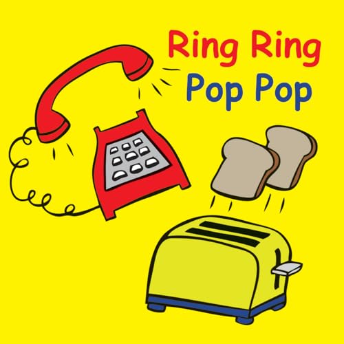 9781770854376: Ring Ring Pop Pop (Snappy Sounds)