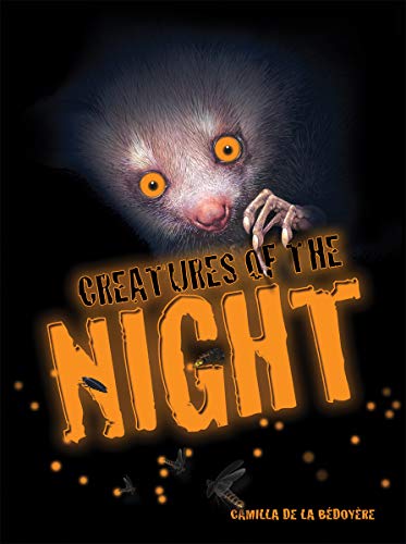 Imagen de archivo de Creatures of the Night a la venta por Better World Books