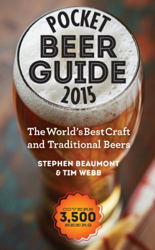 Imagen de archivo de Pocket Beer Guide 2015: The World's Best Craft and Traditional Beers -- Covers 3,500 Beers a la venta por Once Upon A Time Books