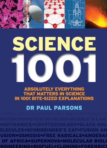 Stock image for Science 1001 : Absolutely Everything That Matters in Science in 1001 Bite-Sized Explanations for sale by Better World Books